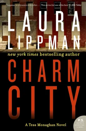 CHARM CITY (Tess Monaghan Novel, 2) Paperback  May 19, 2015